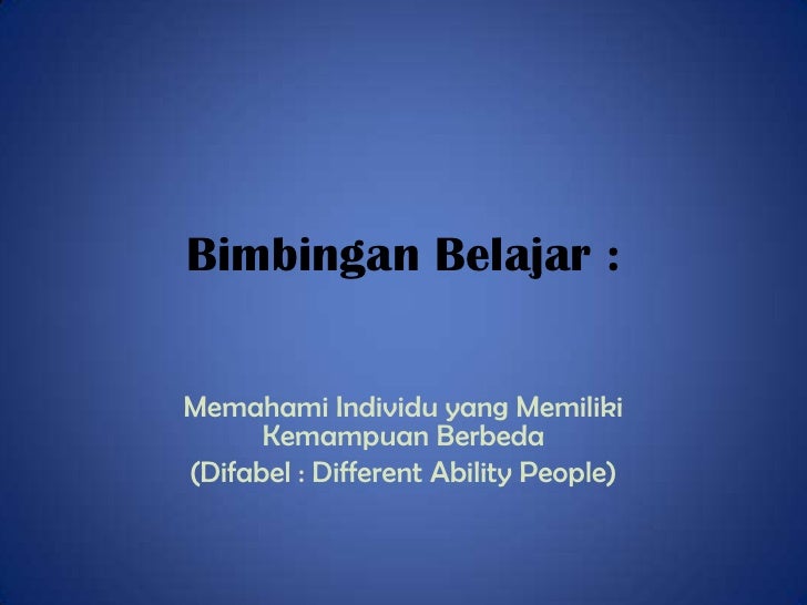 Bimbingan belajar untuk anak difabel