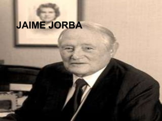 JAIME JORBA
 