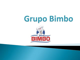 Grupo Bimbo 