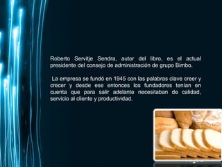 Resumen Bimbo estrategia de exito empresarial