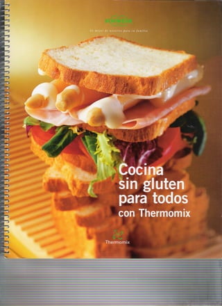 Thermomix - Cocina Sin Gluten Para Todos (Español)