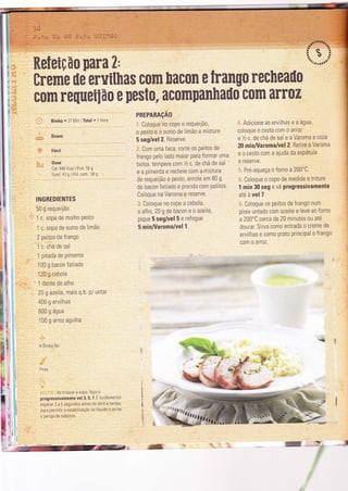 ReÍelção pam l,
trenne üe'ervllhas com hacon e Írango recheailo
com requetlão e pesto, AcompAnhailo coÍn arroz
Bimby . 27 Min lTotal '
'1
Hora
Doses
Fácil
Dose
Cal: 846 Kcal I Prot: 56 g
Gord. 43 g I Hid. carb.. 58 g
INGREDIENTES
bu g requelJa0
'1" 1 c. sopa de molho Pesto
1 c. sopa de sumo cle Iimão
2 peitos de frango
1 c. chá de sal
. 1 pitada de Pimenta
' 100 g bacon Íatìado
120 g cebola
20 g azeite, mais q.b. P/ untar
400 g ervilhas
600 g água
100 g arroz agulha
A Bìmby Íaz
:-, r-.'r'". , A0 trìturar a sopa, Íaça-o
progressivamente vel 3,5,7 É fundamental
esperar 3 a 5 segundos antes de abrir a ïampa,
para permiÌìr a estabìlização do líquido e evÌtar
o Per'go de salPicos
--.-
l.:'
Pirex
l
,i
l*
I
lì:ì
al
]I'
tr,
I
[]
r{
PREPARAçÃO
,. Coloque no copo o requeijã0,
o pesto e o sumo de limão e mìsture
5 seg/vel 2. Reserve.
,1, Com uma faca, corte os Peitos de
frango pelo lado maior para formar uma
bolsa, tempere com/z c. de chá de sal
e a pimenta e recheie com a mistura
de requeijão e Pesto, enrole em B0 g
de bacon fatiado e prenda com palitos.
Coloque na Varoma e reserve.
.: Coloque no copo a cebola,
o alho, 20 g de bacon e o azelte,
pique 5 seg/vel 5 e refogue
5 minA/aroma/vel 1.
:.r. Adicione as ervilhas e a água,
coloque o cesto com o arroz
e'/z c. de chá de sal e a Varoma e coza
20 minAÍaroma/vel2. Retire a Varoma
e o cesto com a ajuda da esPátula
e reserve.
Pré-aqueça o forno a 200"C.
Coloque o coPo de medida e triture
1 min 30 seg e vá Progressivamente
até a vel 7.
Coloque os peitos de frango num
pirex untado com azeìte e leve ao forno
a 200'C cerca de 20 minutos ou até
dourar. Sirva como entrada o creme de
ervilhas e c0m0 prato prrncipal o frango
c0m 0 arr0z.
"{l I
J r
 