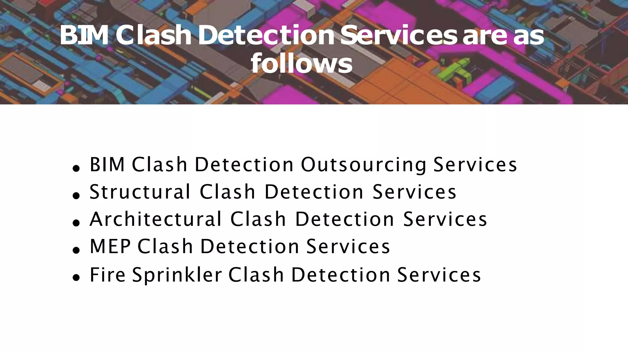 BIM Clash Detection - offshore outsourcing - india.pptx