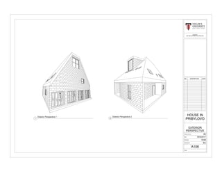 NO. DESCRIPTION DATE
Project Number
Date
Drawn By
Checked By
Scale
BLD62403
BUILDING INFORMATION MODELING
HOUSE IN
PRIBYLOVO
2B
30/5/2017
KYM
KA
A106
EXTERIOR
PERSPECTIVE
Exterior Perspective 2
2
Exterior Perspective 1
1
 