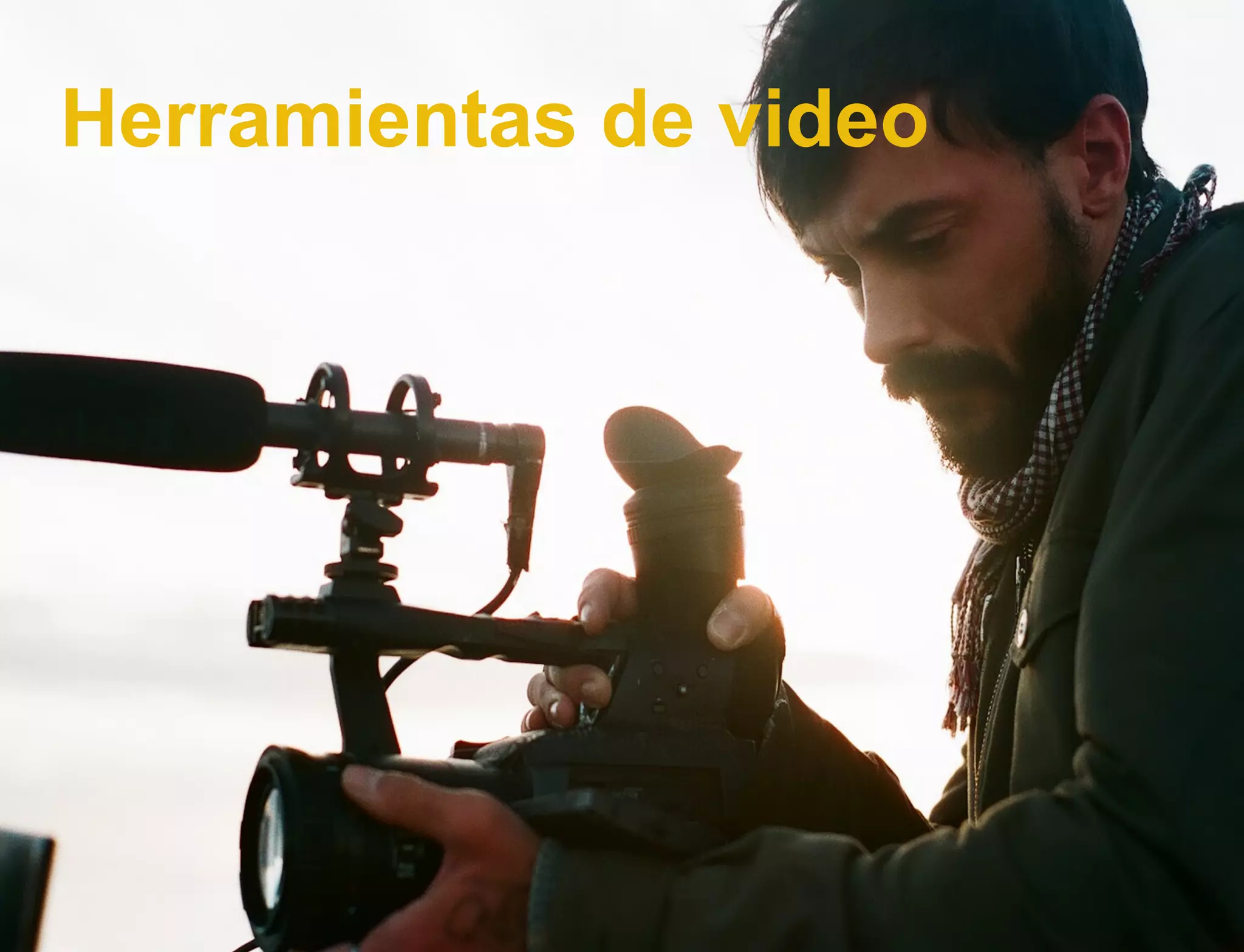 Herramientas de video

 
