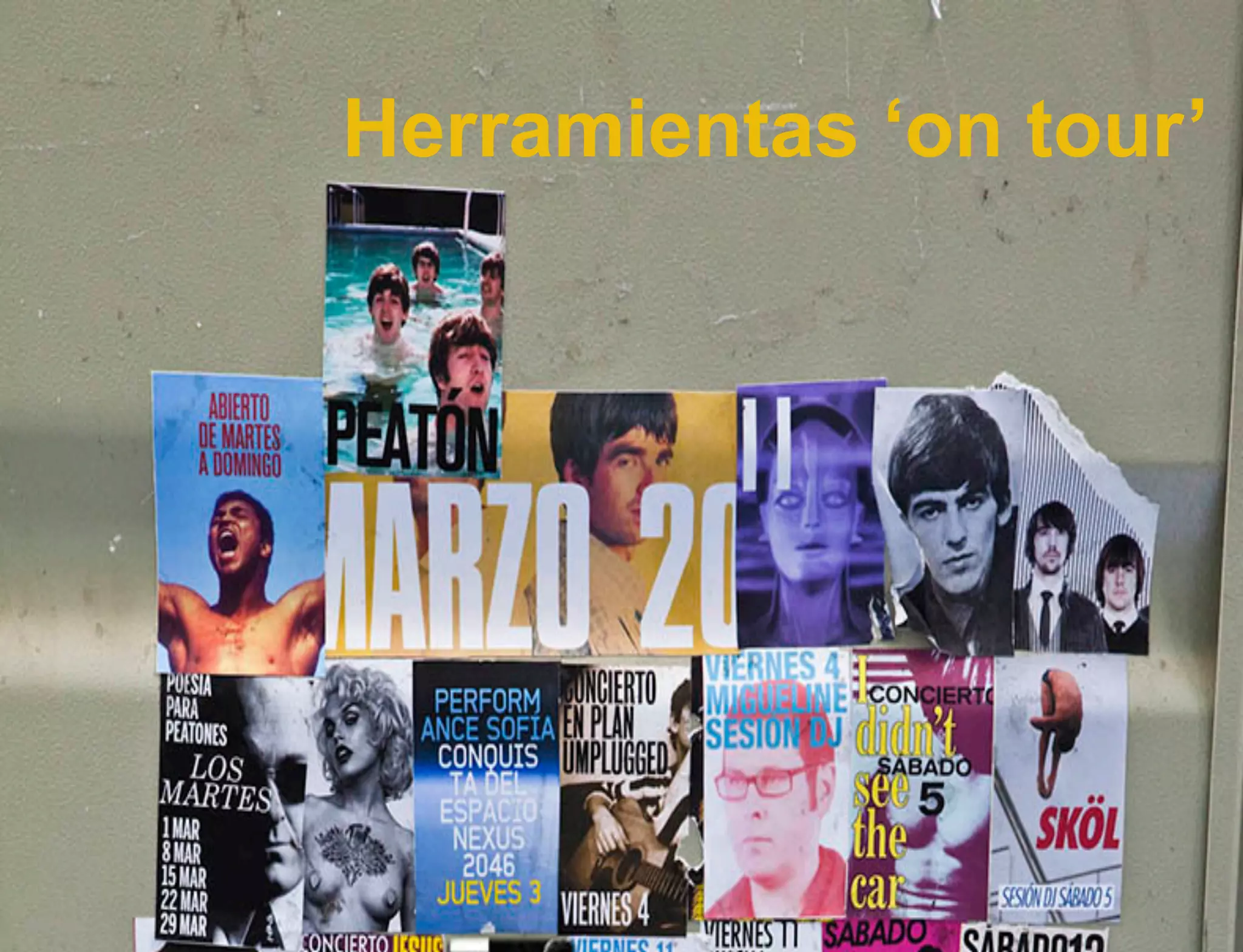 Herramientas ‘on tour’

 