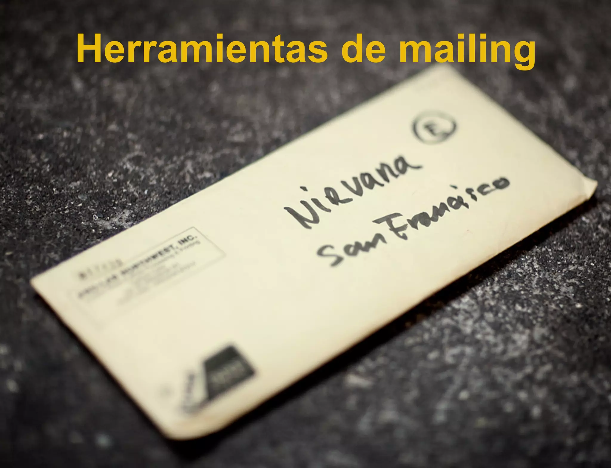 Herramientas de mailing

 