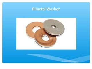 Bimetal Washer
 