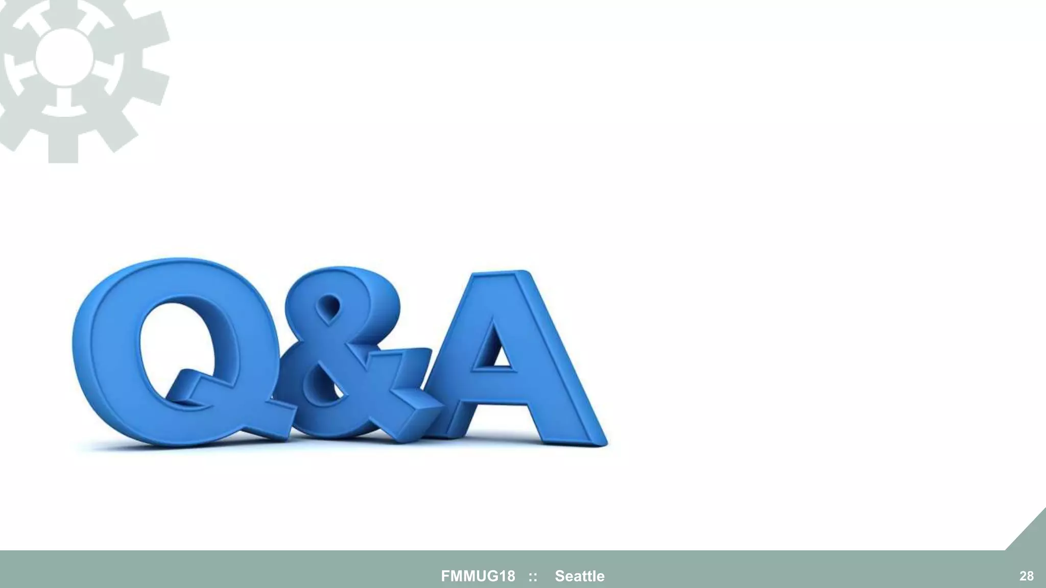 FMMUG18 :: Seattle 28
 