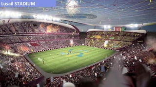 Lusail STADIUM
 