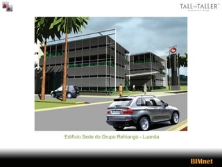 Edifício Sede do Grupo Refriango - Luanda
 
