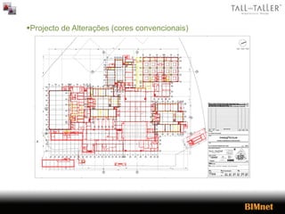 Projecto de Alterações (cores convencionais)
 