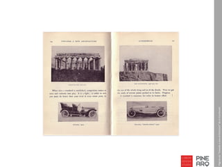 Páginas de “Towardsa newarchitecture” de LeCourbusier
 