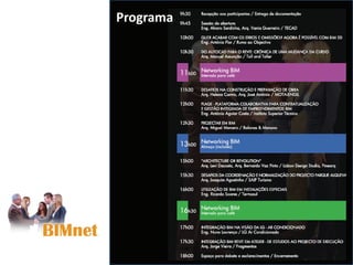 B I M n e t
17 NOVEMBRO 2010
Programa
 