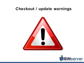 Checkout / update warnings