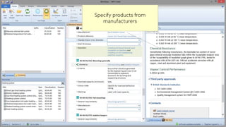 Specify products from
manufacturers
 