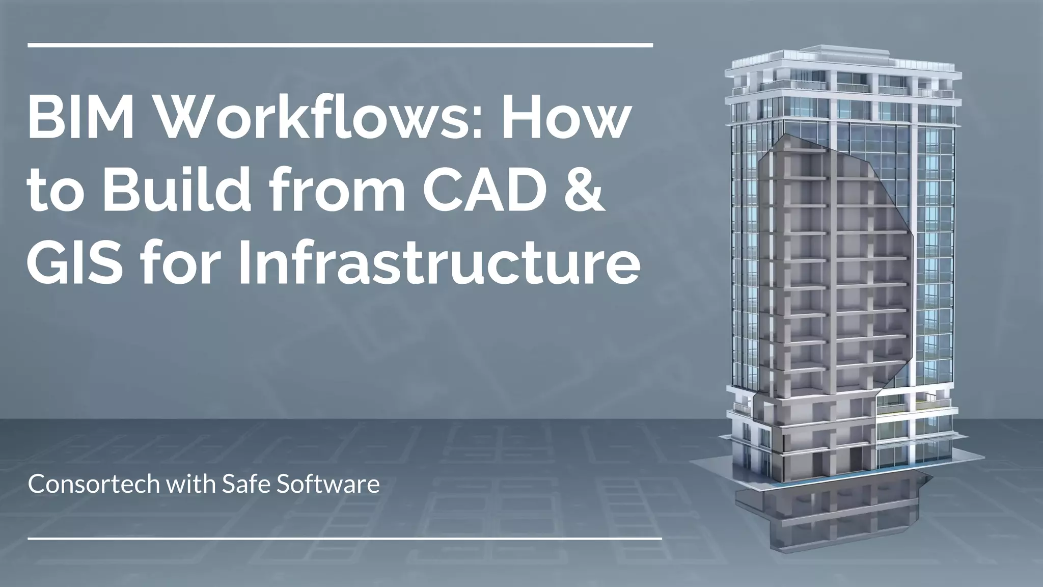 BIM Workflows: How to Build from CAD & GIS for Infrastructure | PDF