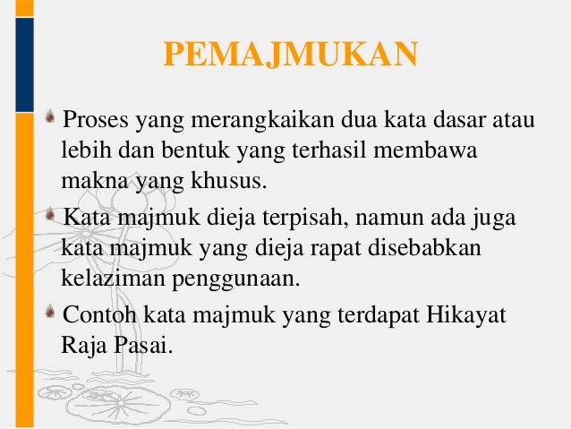 Binaan kata, ayat, frasa, klausa dan pengaruh bahasa asing