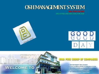 OSH MANAGEMENT SYSTEM BINA PURI SDN BHD BINA PURI CONSTRUCTION SDN BHD 