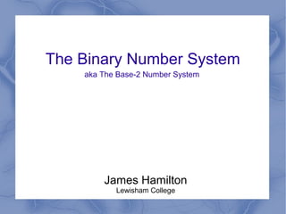 Introduction to the Binary Number System | PPT