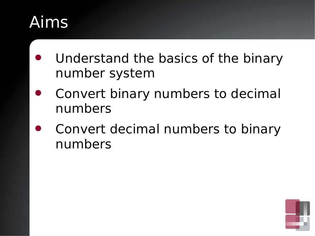 Introduction to the Binary Number System