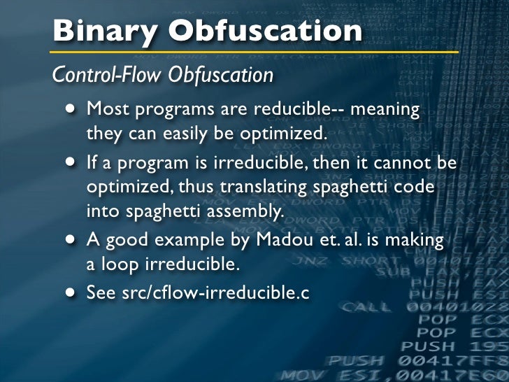 Binary Obfuscation from the Top Down: Obfuscation Executables without…