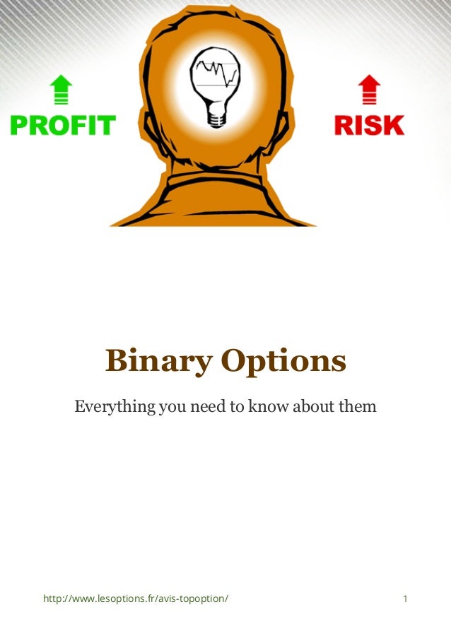 All i need to know about binary options