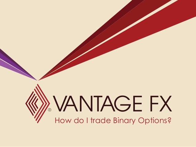 Binary options vantage
