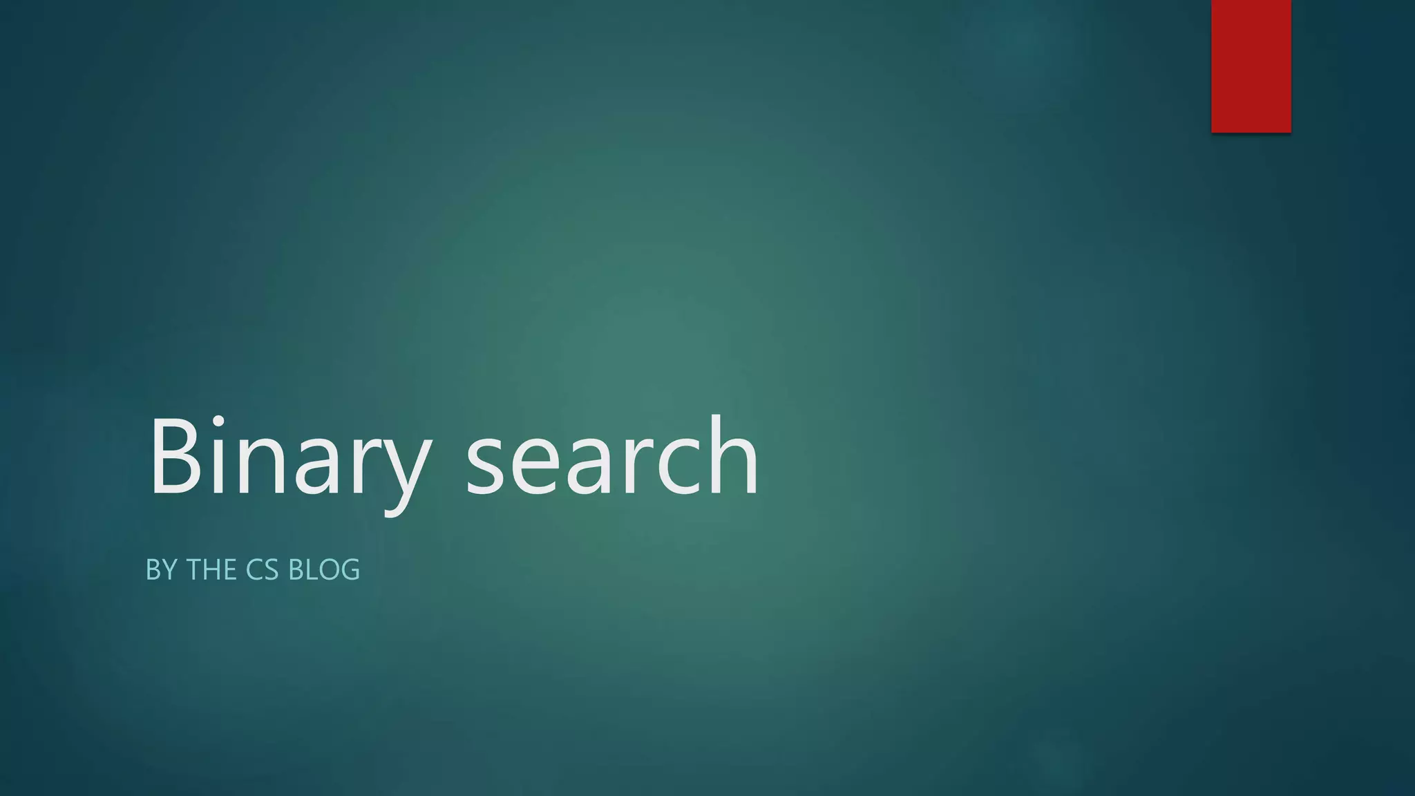 Binary search | PPT