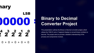 Binary-to-Decimal-Converter-Project.pptx