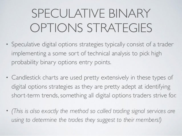 Types of binary options strategies