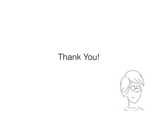 Thank You!
 