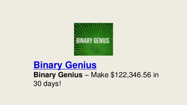 Binary genius