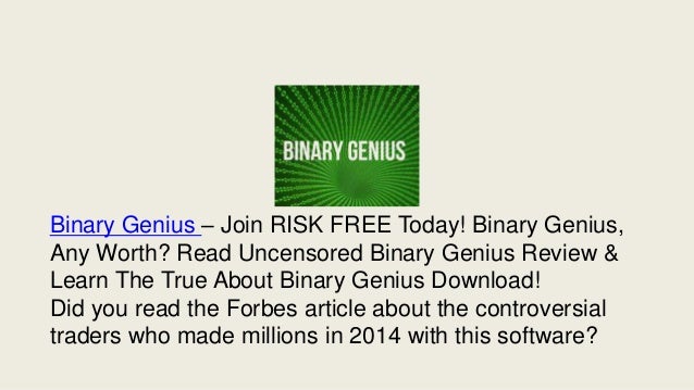 Binary genius