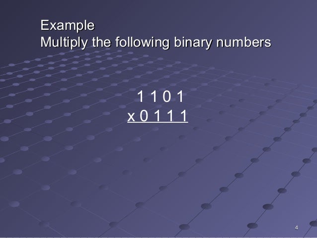 Binary number systems multiplication