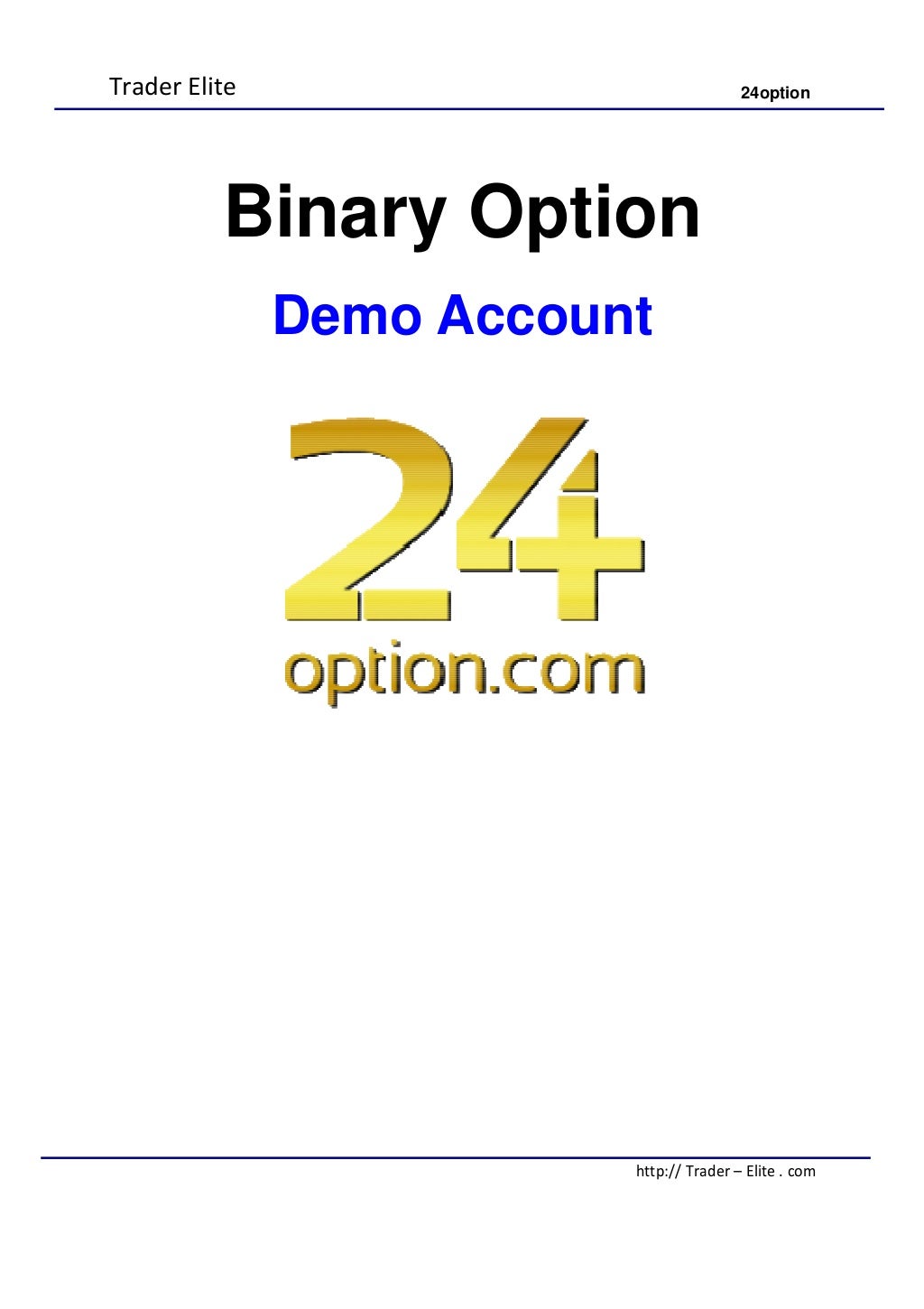 60 second binary options demo account