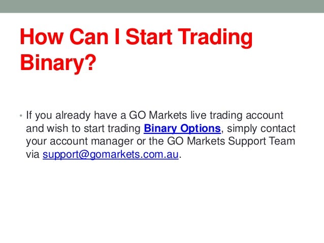Create Your Demo Account - GO Markets go markets binary options demo