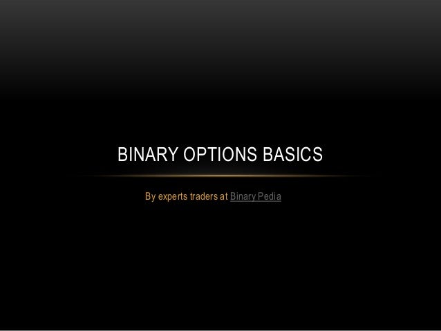 Binary options tutorial