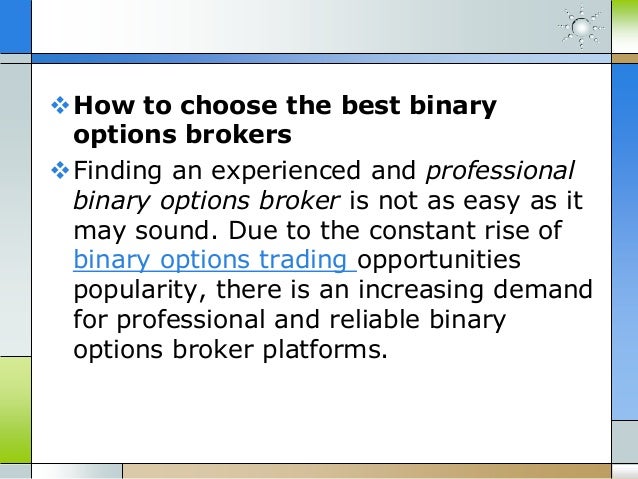 most reliable binary options brokers
