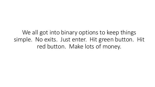 Binary options hard
