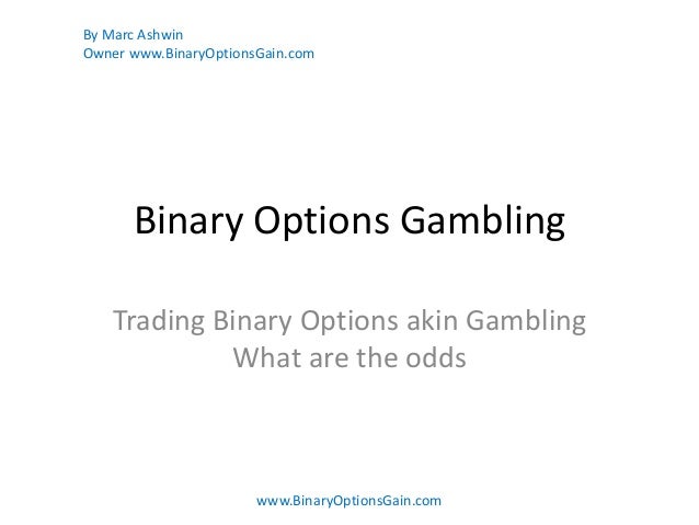 gambling commission binary options
