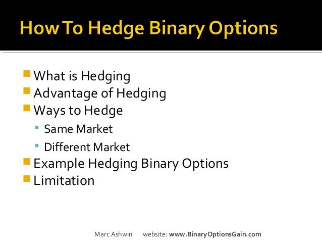 Hedging a Binary Option binary options hedging