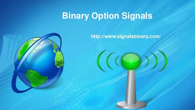 End of day binary options signals