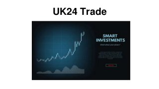 UK24 Trade
 