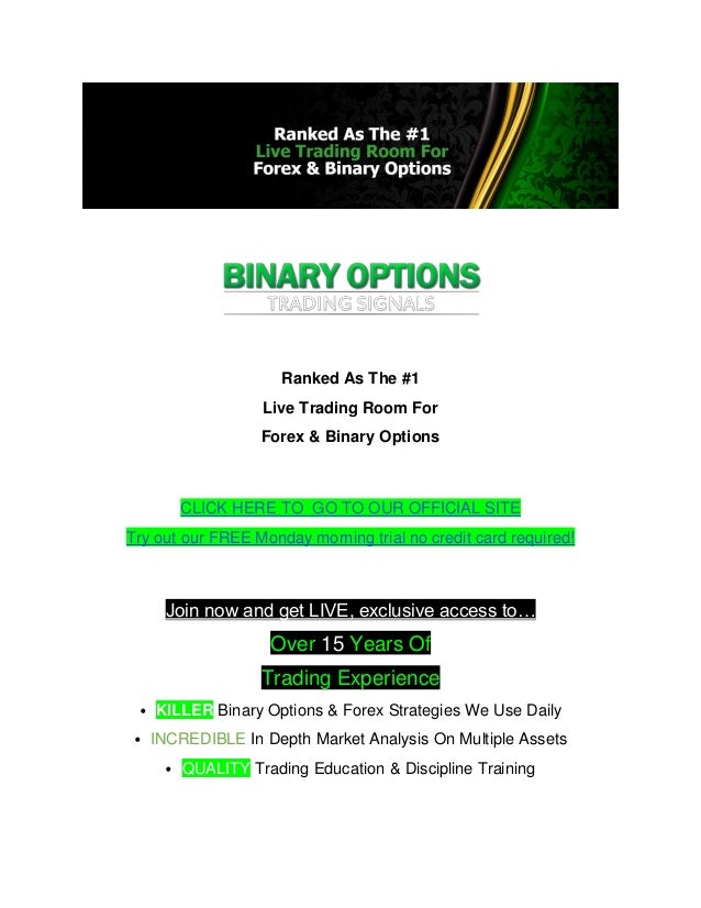 Free binary options trading room
