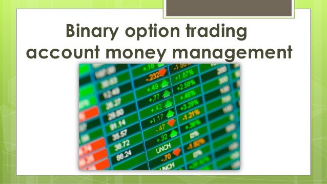 managed binary option trading