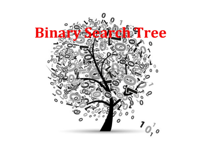 Binary Search Tree | PPT | Search | Internet
