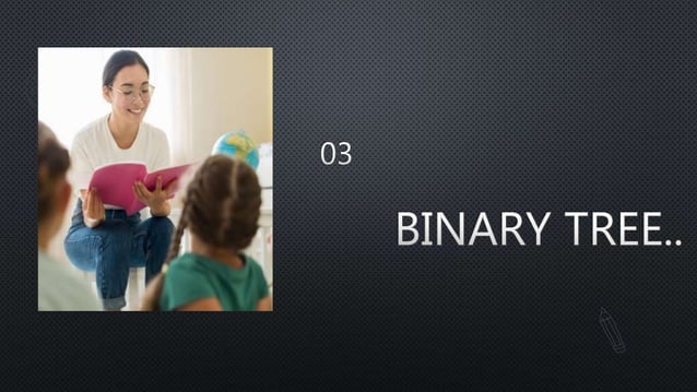 Binary tree | PPT