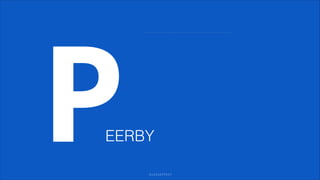 P

EERBY
GLASSEFFECT

 