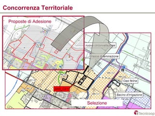 Concorrenza Territoriale

 Proposte di Adesione




                           Selezione
 